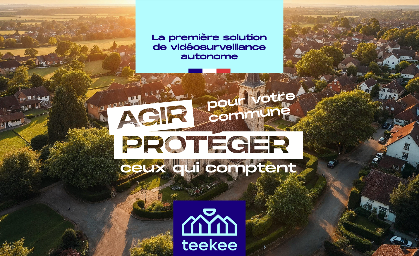 teekee | Agir pour votre commune, Protéger ceux qui comptent